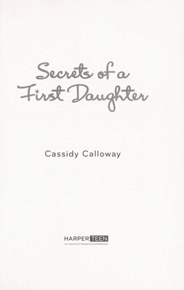 Secrets Of A First Daughter-..