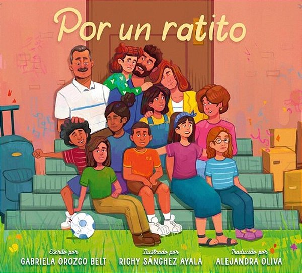 Por Un Ratito: Only For A Little While (Spanish Edition)-..