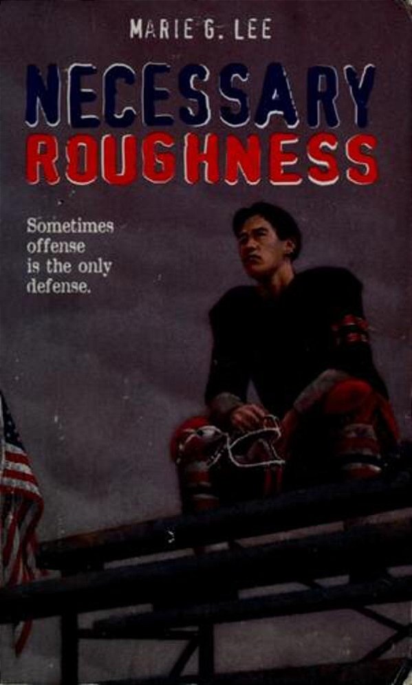 Necessary Roughness-..