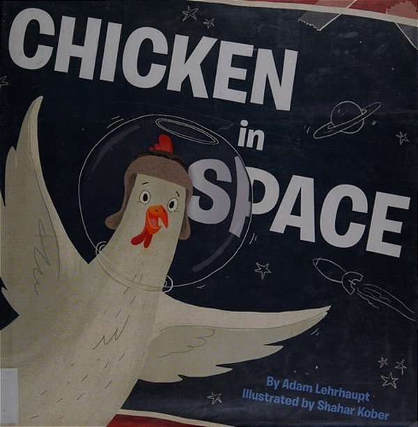 Chicken In Space-..