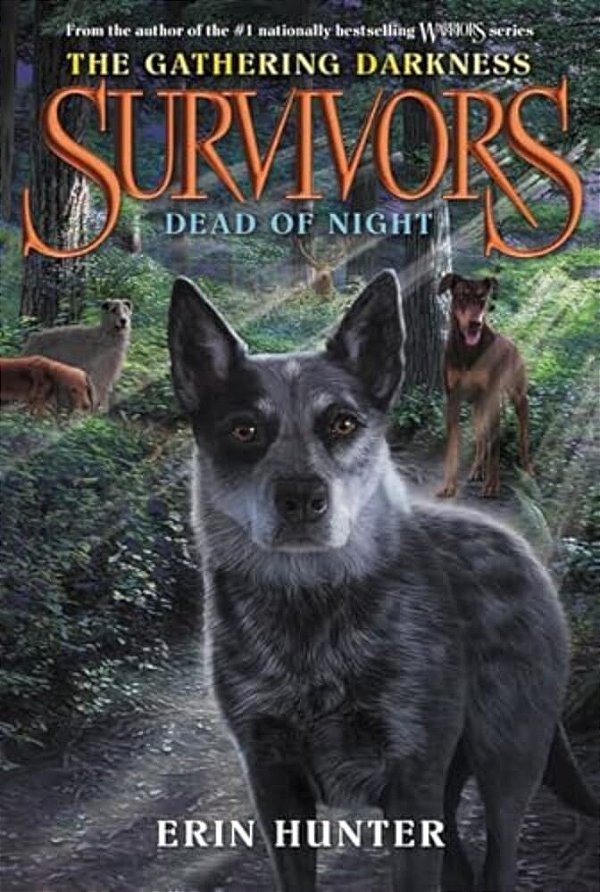 Survivors: The Gathering Darkness #2: Dead Of Night-..