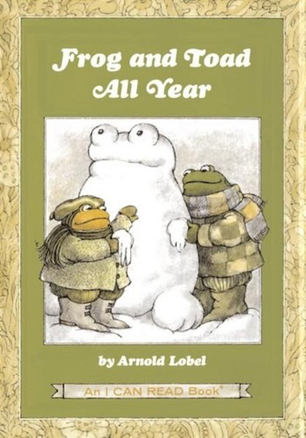 Frog And Toad All Year: From The Classic Animal Friendship And Adventure Series, Great For Growing Reading Skills And Early Literacy Development For K-..