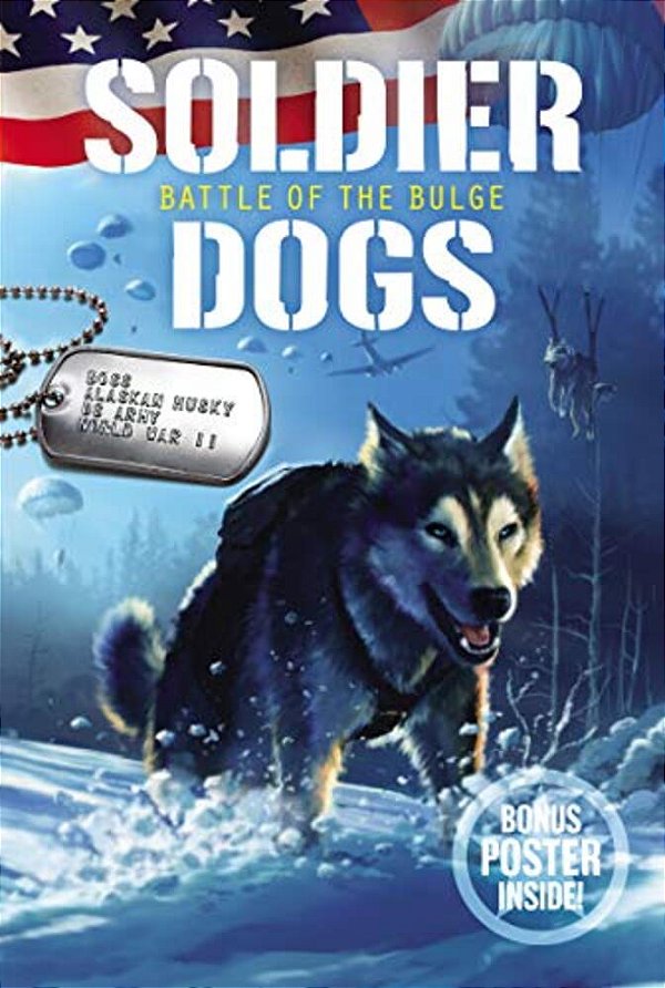 Soldier Dogs: Battle Of The Bulge-..