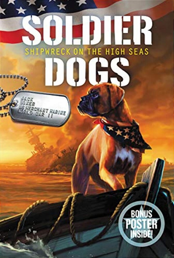 Soldier Dogs #7: Shipwreck On The High Seas-..