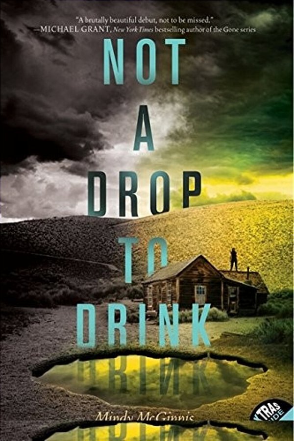 Not A Drop To Drink-..