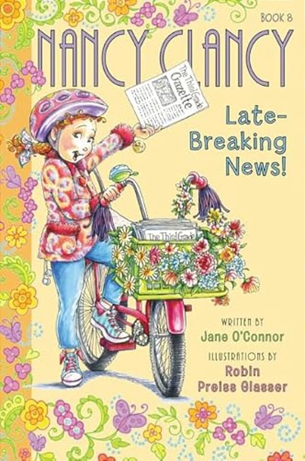 Fancy Nancy: Nancy Clancy, Late-Breaking News!-..
