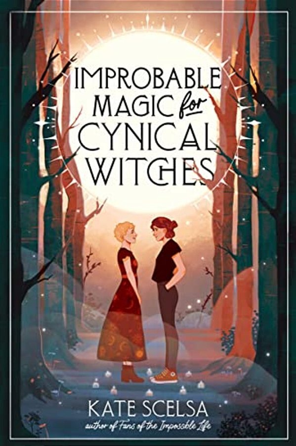 Improbable Magic For Cynical Witches-..
