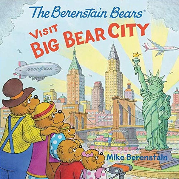 The Berenstain Bears Visit Big Bear City-..