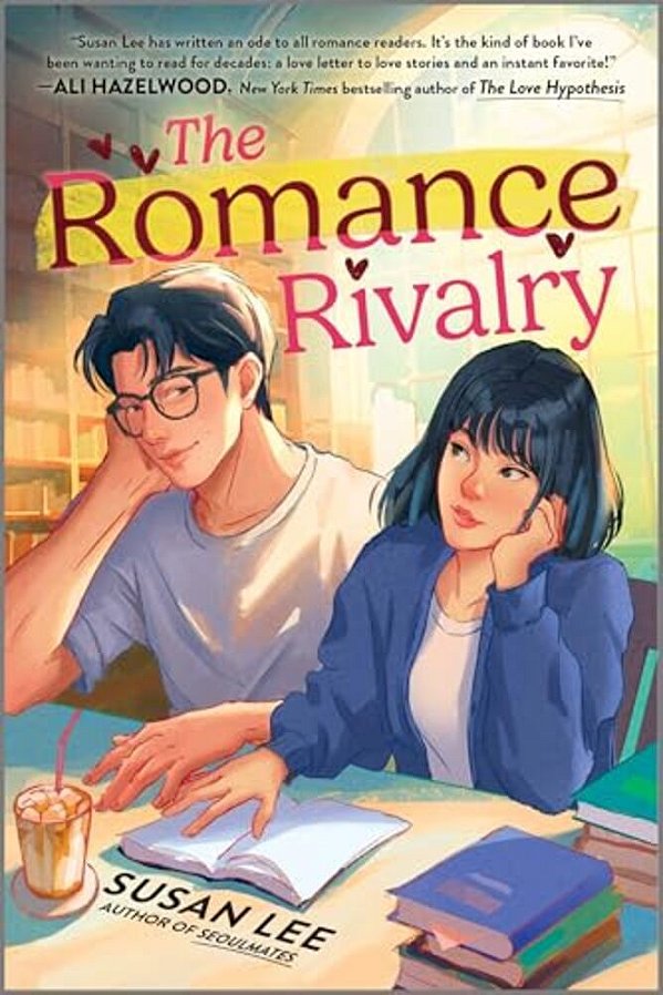 The Romance Rivalry: An Enemies-To-lovers Fake Dating Bookish College ROM-Com-..