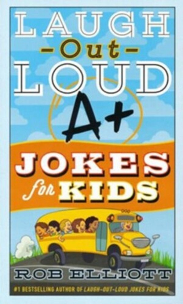 Laugh-Out-loud A+ Jokes For Kids-..