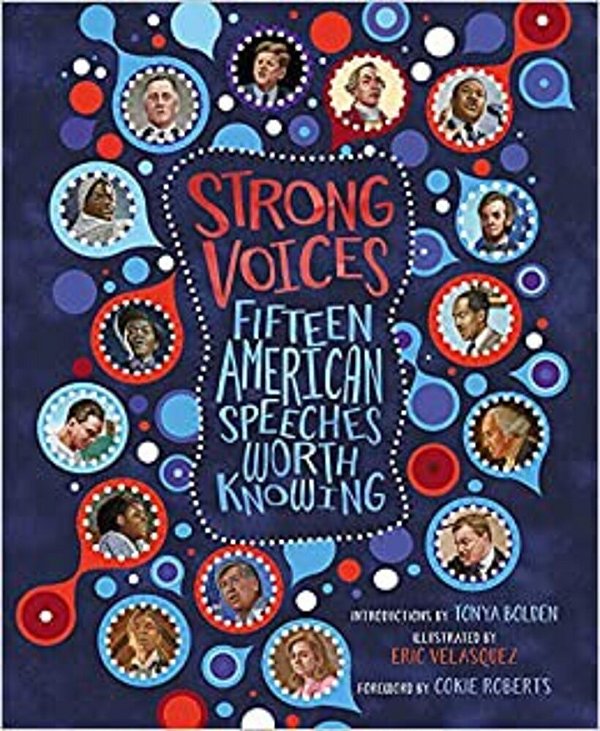 Strong Voices: Fifteen American Speeches Worth Knowing-..