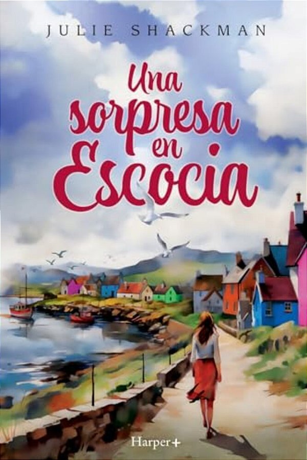 Una Sorpresa En Escocia-..