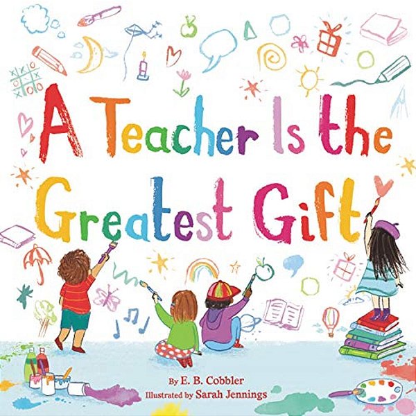 A Teacher Is The Greatest Gift-..