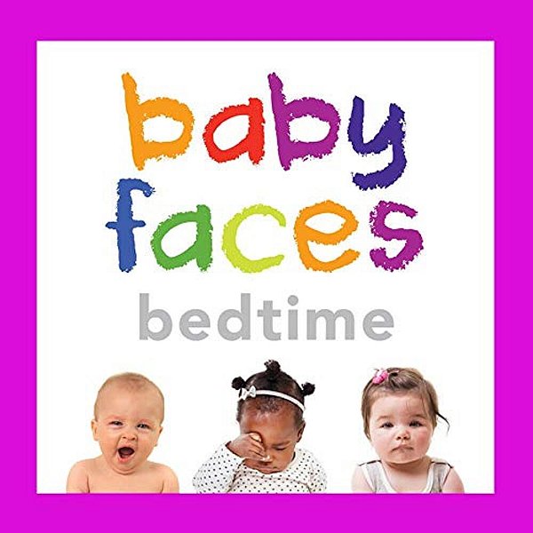 Baby Faces Bedtime-..