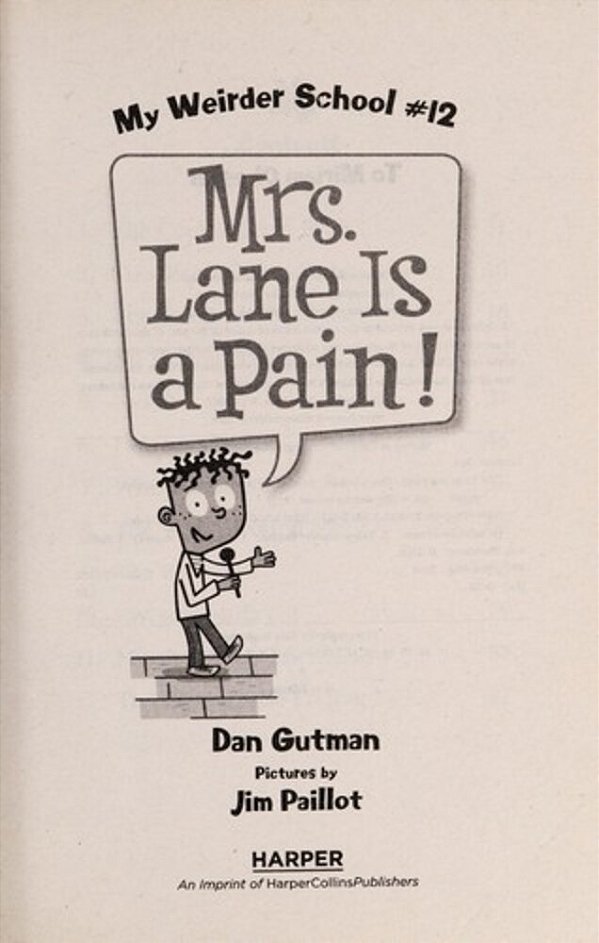 Mrs. Lane Is A Pain!-..