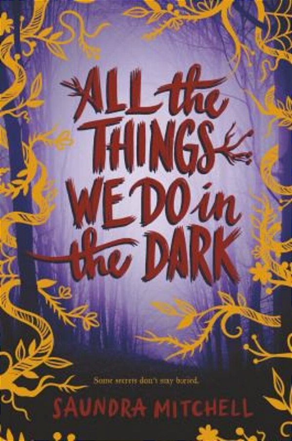 All The Things We Do In The Dark-..
