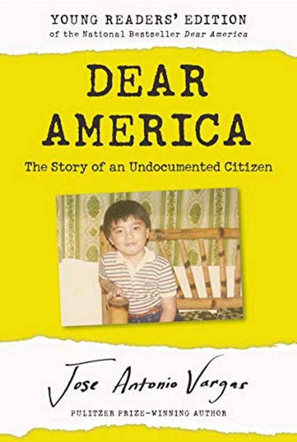 Dear America: Young Readers' Edition: The Story Of An Undocumented Citizen-..