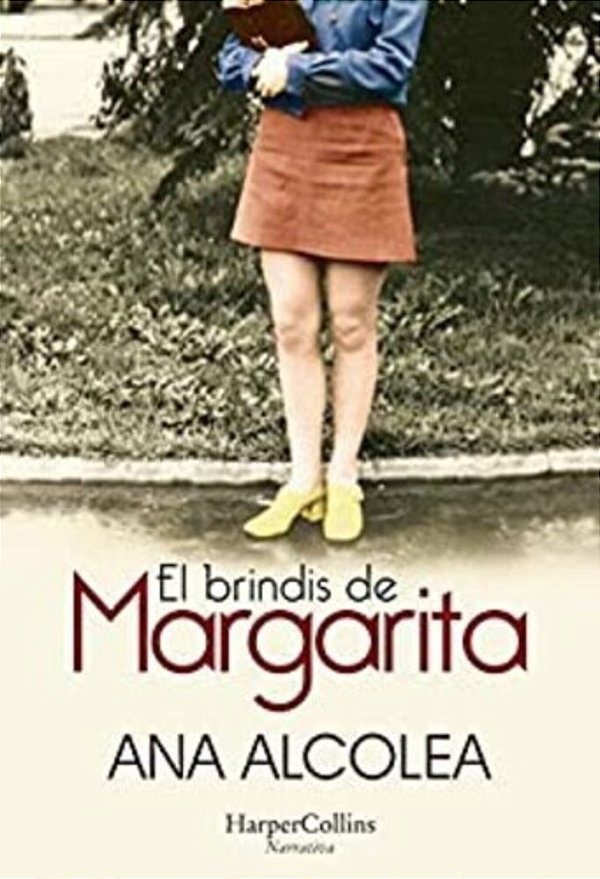 El Brindis De Margarita (Margarita's Toast - Spanish Edition)-..