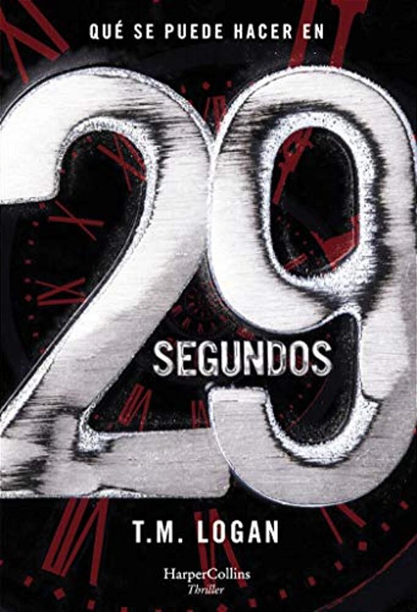29 Segundos (29 Seconds - Spanish Edition)-..