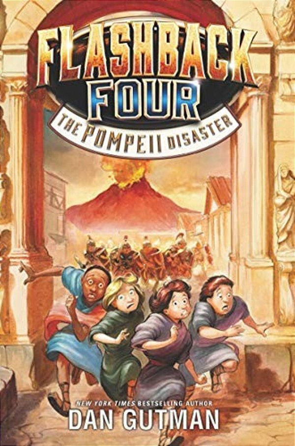 Flashback Four: The Pompeii Disaster-..