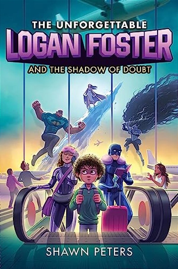 The Unforgettable Logan Foster And The Shadow Of Doubt-..