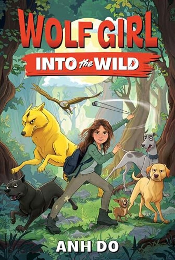 Wolf Girl #1: Into The Wild-..