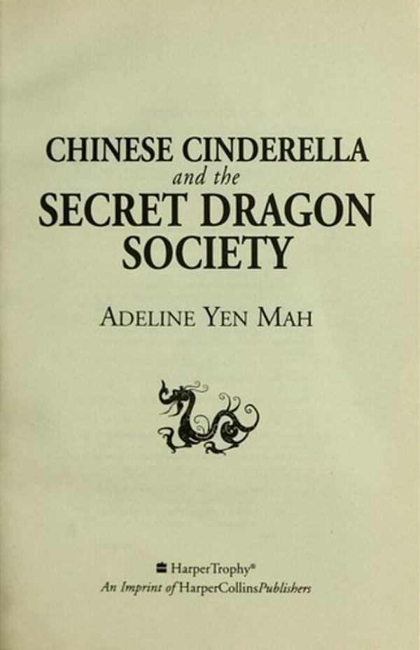 Chinese Cinderella And The Secret Dragon Society-..