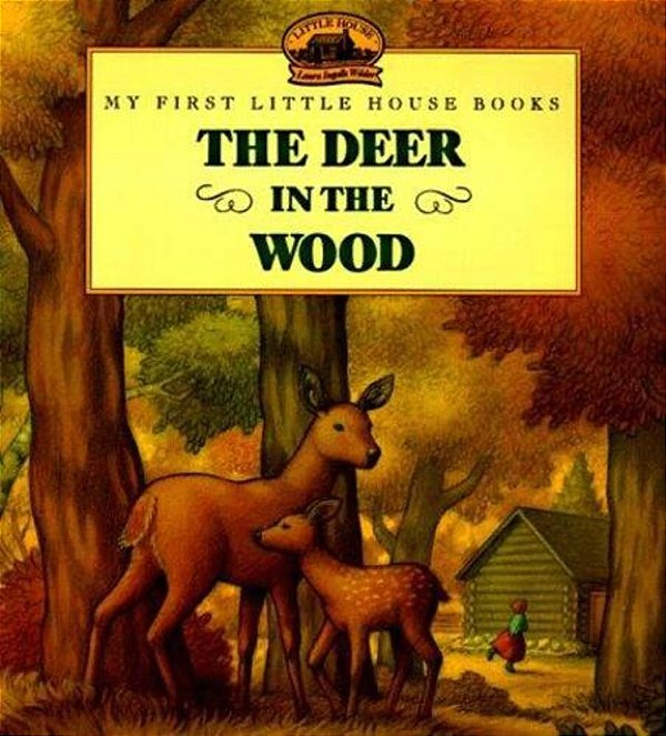 The Deer In The Wood-..