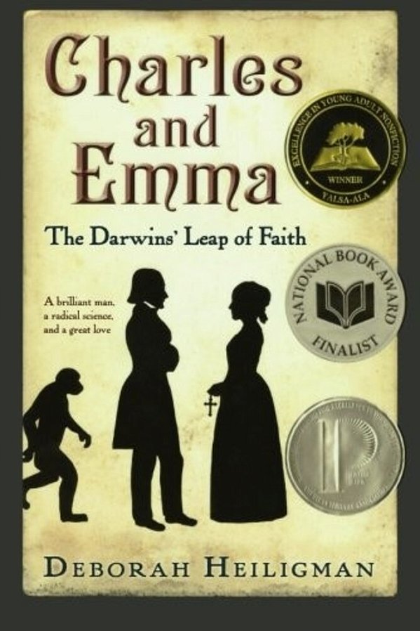 Charles And Emma: The Darwins' Leap Of Faith (National Book Award Finalist)-..