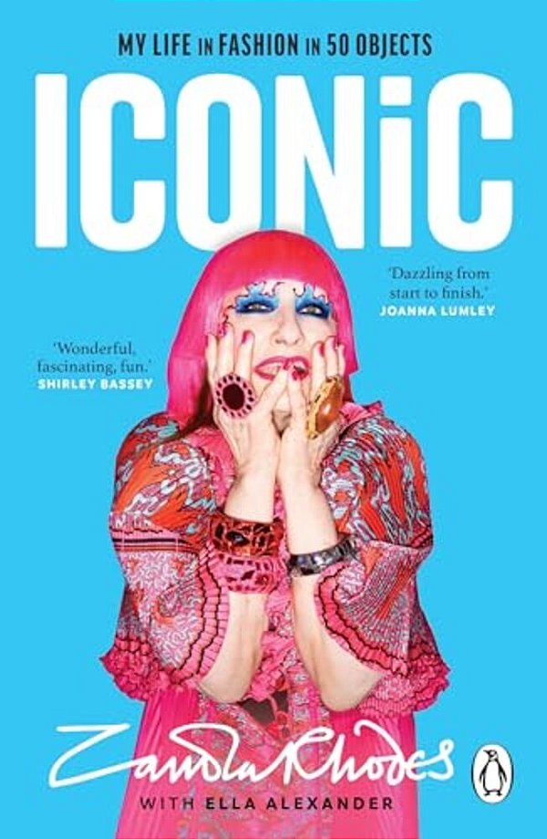 Iconic: My Life In Fashion In 50 Objects-..