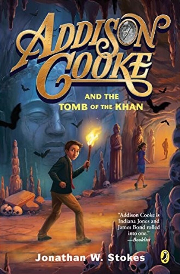 Addison Cooke And The Tomb Of The Khan-..