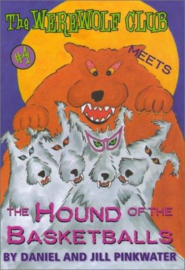 The Werewolf Club Meets The Hound Of The Basketballs-..