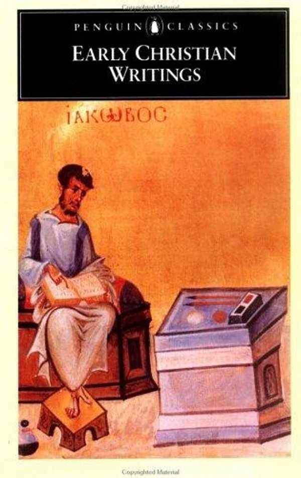 Early Christian Writings: The Apostolic Fathers-..