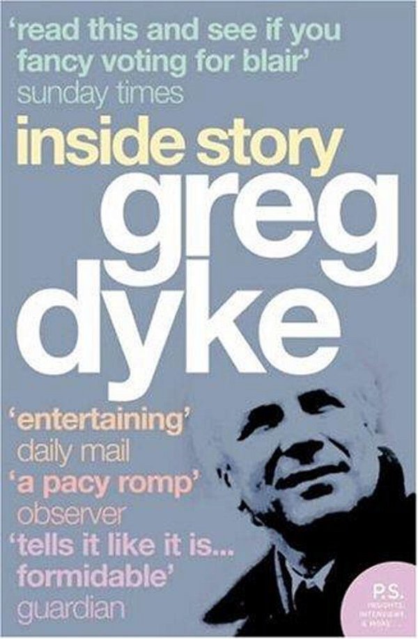 Greg Dyke: Inside Story-..