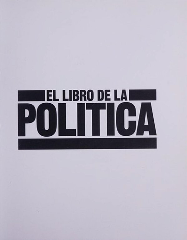 El Libro De La Politica (The Politics Book)-..