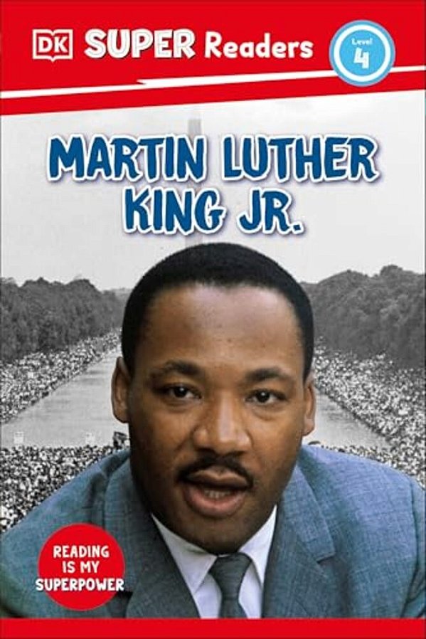 Dk Super Readers Level 4 Martin Luther King, Jr-..