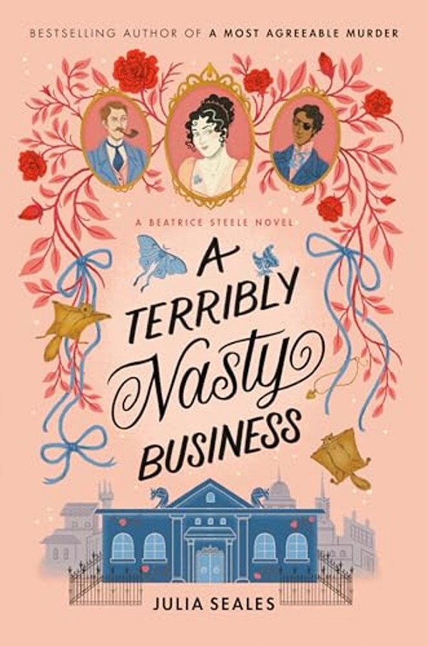A Terribly Nasty Business: A Beatrice Steele Novel-..