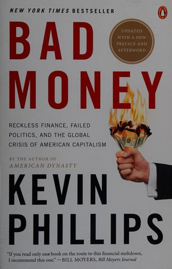 Bad Money: The Inexcusable Failure Of American Finance: An Update To Bad Money (A Penguin Group Especial From Penguin Books)-..