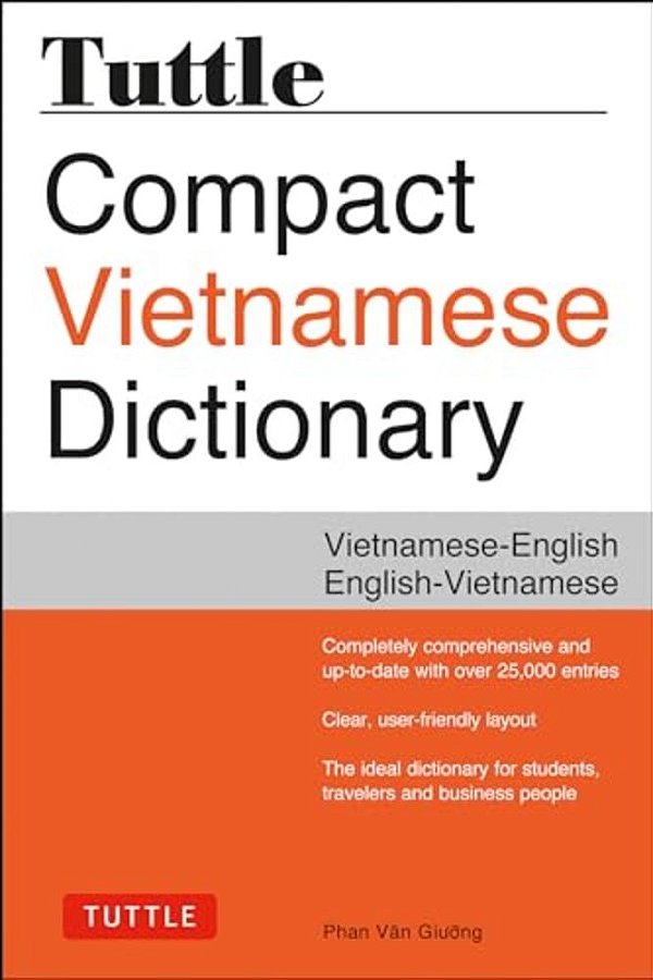 Tuttle Compact Vietnamese Dictionary: Vietnamese-English English-Vietnamese-..