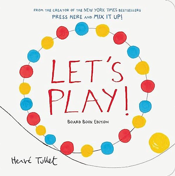 Let's Play!: Board Book Edition-..
