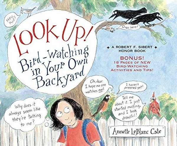 Look Up!: Bird-Watching In Your Own Backyard-..
