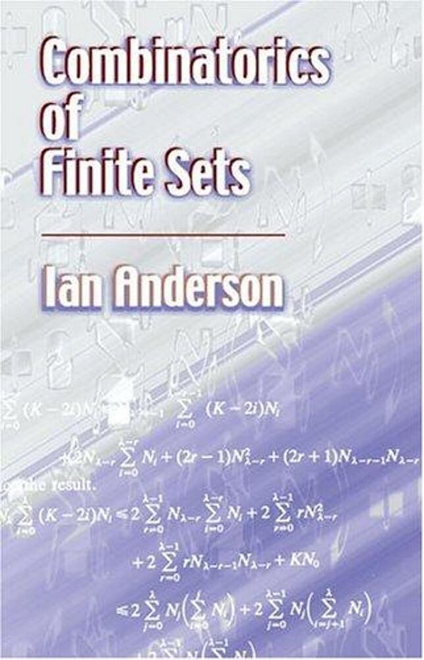 Combinatorics Of Finite Sets-..