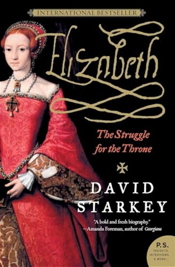Elizabeth: The Struggle For The Throne-..