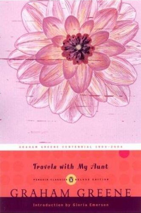 Travels With My Aunt: (Penguin Classics Deluxe Edition)-..