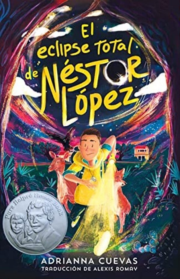 El Eclipse Total De Néstor López/The Total Eclipse Of Nestor Lopez (Spanish Edition)-..
