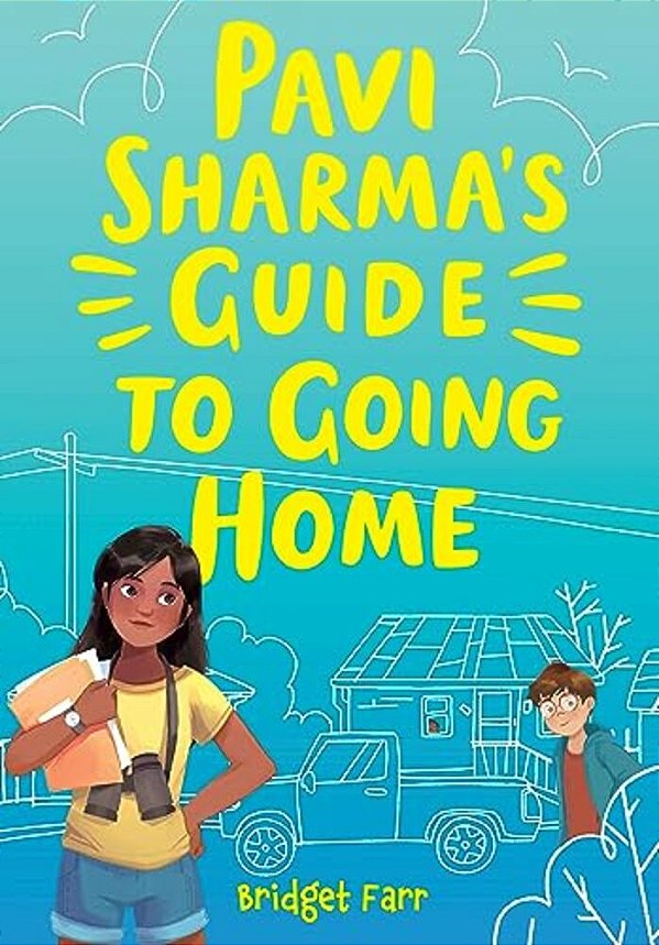 Pavi Sharma's Guide To Going Home-..