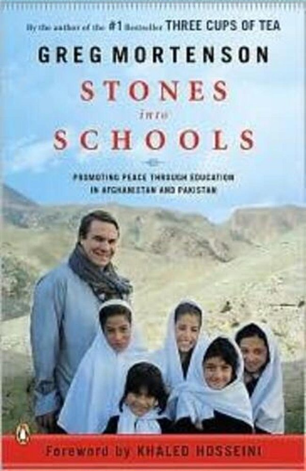 Stones Into Schools: Promoting Peace With Education In Afghanistan And Pakistan-..