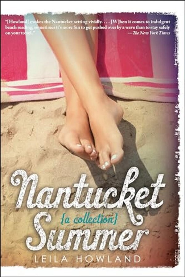 Nantucket Summer (Nantucket Blue And Nantucket Red Bind-Up)-..