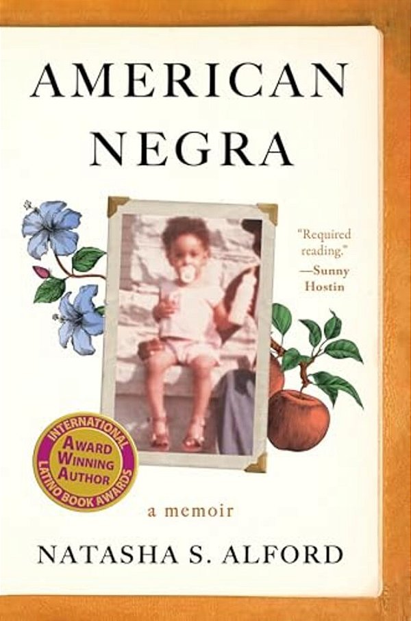 American Negra: A Memoir-..