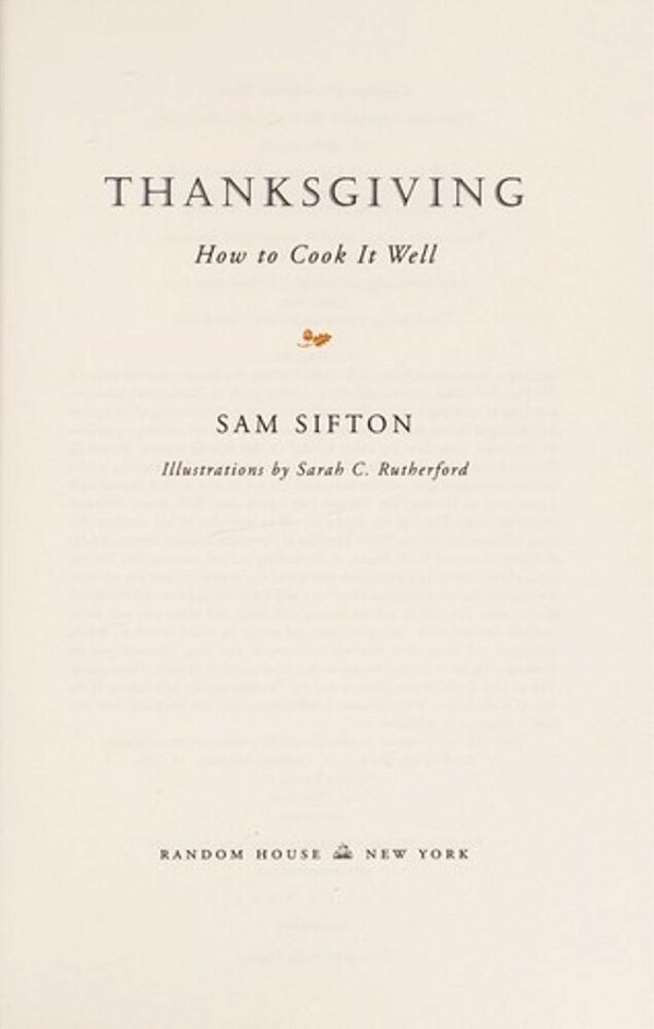 Thanksgiving: How To Cook It Well: A Cookbook-..